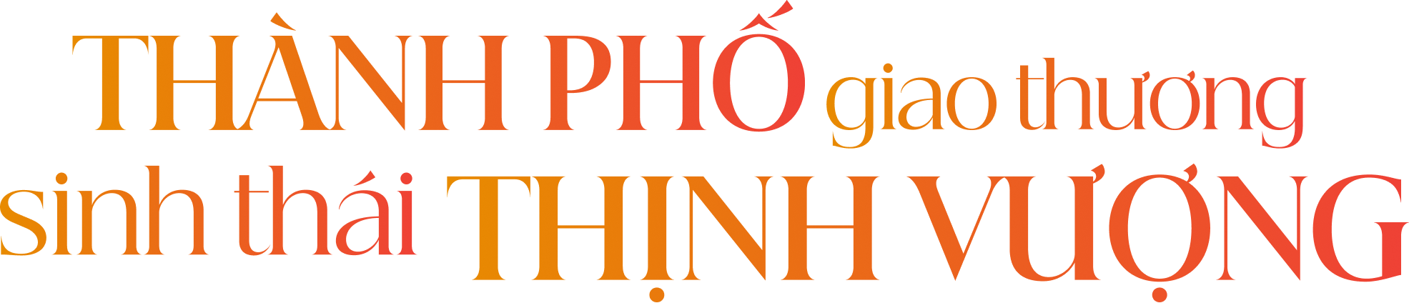 Thành phố giao thương, sinh thái thịnh vượng